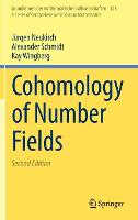 Cohomology of Number Fields - Grundlehren der mathematischen Wissenschaften (Hardback)