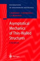 Asymptotical Mechanics of Thin-Walled Structures - Foundations of Engineering Mechanics (Hardback)