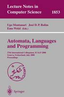 Automata, Languages and Programming: 27th International Colloquium, ICALP 2000, Geneva, Switzerland, July 9-15, 2000 Proceedings - Lecture Notes in Computer Science 1853 (Paperback)