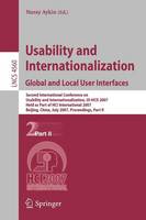 Usability and Internationalization. Global and Local User Interfaces: Second International Conference on Usability and Internationalization, UI-HCII 2007, Held as Part of HCI International 2007, Beijing, China, July 22-27, 2007, Proceedings, Part II - Lecture Notes in Computer Science 4560 (Paperback)
