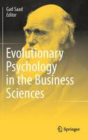 Evolutionary Psychology in the Business Sciences (Hardback)