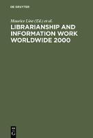 Librarianship and Information Work Worldwide 2000 (Hardback)