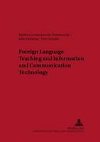 Foreign Language Teaching and Information and Communication Technology - Lodz Studies in Language 3 (Paperback)