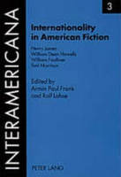Internationality in American Fiction: 3 (Paperback)