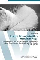 Joanna Murray-Smith's Australian Plays