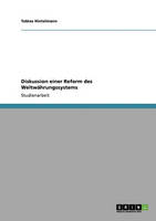 Diskussion Einer Reform Des Weltw hrungssystems (Paperback)