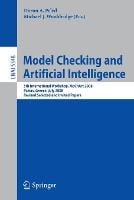Model Checking and Artificial Intelligence: 5th International Workshop, MoChArt 2008, Patras, Greece, July 21, 2008, Revised Selected and Invited Papers - Lecture Notes in Computer Science (Paperback)