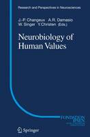 Neurobiology of Human Values - Research and Perspectives in Neurosciences (Paperback)