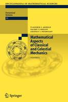 Mathematical Aspects of Classical and Celestial Mechanics - Encyclopaedia of Mathematical Sciences (Paperback)