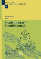 Contemporary Combinatorics - Bolyai Society Mathematical Studies 10 (Paperback)