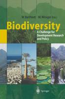 Biodiversity: A Challenge for Development Research and Policy (Paperback)