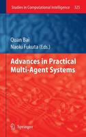 Advances in Practical Multi-Agent Systems - Studies in Computational Intelligence 325 (Hardback)