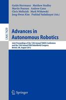 Advances in Autonomous Robotics: Joint Proceedings of the 13th Annual TAROS Conference and the 15th Annual FIRA RoboWorld Congress, Bristol, UK, August 20-23, 2012, Proceedings - Lecture Notes in Computer Science 7429 (Paperback)