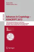 Advances in Cryptology - ASIACRYPT 2013