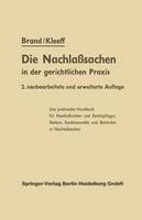Die Nachlaßsachen in der gerichtlichen Praxis (Paperback)
