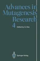 Advances in Mutagenesis Research - Advances in Mutagenesis Research 4 (Paperback)