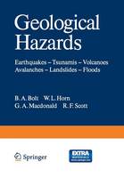 Geological Hazards: Earthquakes - Tsunamis - Volcanoes, Avalanches - Landslides - Floods - Springer Study Edition (Paperback)