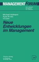 Neue Entwicklungen im Management - Management Forum (Paperback)