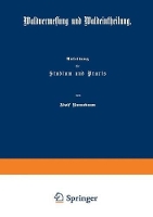 Waldvermessung Und Waldeintheilung: Anleitung Fur Studium Und Praxis (Paperback)