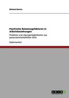 Psychische Belastungsfaktoren in Arbeitsbeziehungen (Paperback)
