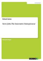 Steve Jobs. the Innovative Entrepreneur (Paperback)