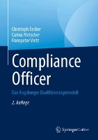 Compliance Officer: Das Augsburger Qualifizierungsmodell (Hardback)