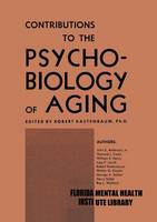 Contributions to the Psychobiology of Aging (Paperback)