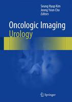 Oncologic Imaging: Urology (Hardback)