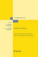 Sobolev Spaces: with Applications to Elliptic Partial Differential Equations - Grundlehren der mathematischen Wissenschaften (Paperback)