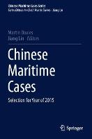 Chinese Maritime Cases: Selection for Year of 2015 - Chinese Maritime Cases Series (Paperback)