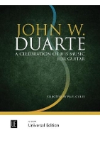 John W Duarte: A celebration of his music for guitar (Sheet music)