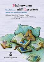 Bücherwurm trifft Leseratte: Geschichten, Bilder und Reime für Kinder (Paperback)
