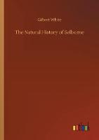 The Natural History of Selborne (Paperback)