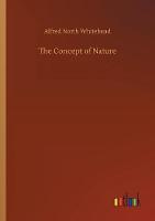 The Concept of Nature (Paperback)