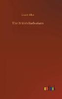 The British Barbarians (Hardback)