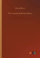 The Letters of Robert Burns (Paperback)
