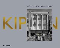 John Kippin: Based on a True Story (Hardback)