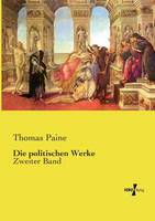 Die politischen Werke: Zweiter Band (Paperback)