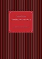 Rätsel für Erwachsene Teil 2: abwechslungsreiche Aufgaben aus Logik, Mathematik, Texträtsel und Geometrie (Paperback)