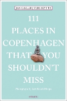 111 Places in Copenhagen That You Shouldn't Miss - 111 Places (Paperback)