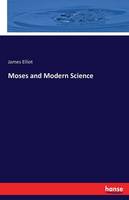 Moses and Modern Science (Paperback)