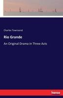 Rio Grande (Paperback)
