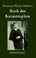Buch der Katastrophen (Hardback)
