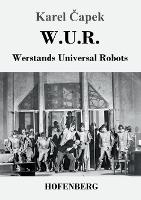 W.U.R. Werstands Universal Robots (Paperback)