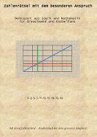 Zahlenrätsel mit dem besonderen Anspruch: Denksport aus Logik und Mathematik für Erwachsene und Knobelfans (Paperback)