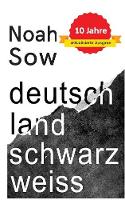 Deutschland Schwarz Weiß: Der alltägliche Rassismus (Paperback)