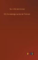 My Contemporaries in Fiction (Hardback)