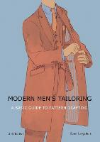 Modern men's tailoring: A Basic Guide To Pattern Drafting (Paperback)