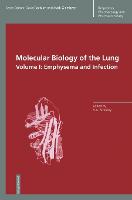 Molecular Biology of the Lung - Respiratory Pharmacology and Pharmacotherapy (Hardback)