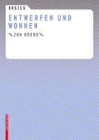 Basics Entwerfen Und Wohnen - Basics (Deutsch) (Paperback)